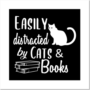 Easily Distracted by cats and Books Funny Cat Lovers Gift Posters and Art